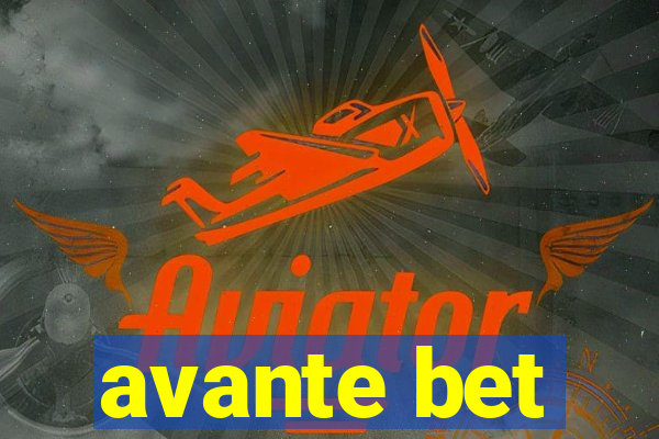 avante bet